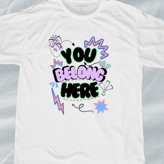 You Belong Here Tee (Pink)