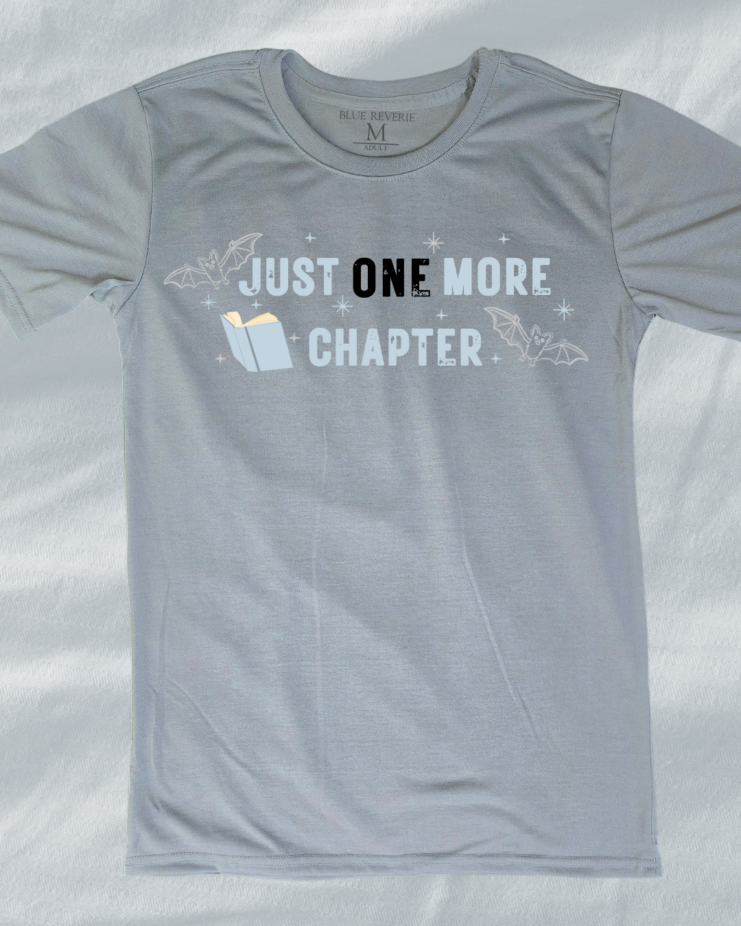 Just One More Chapter Tee- Stone Blue