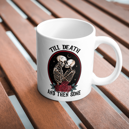 11 oz Till Death Mug