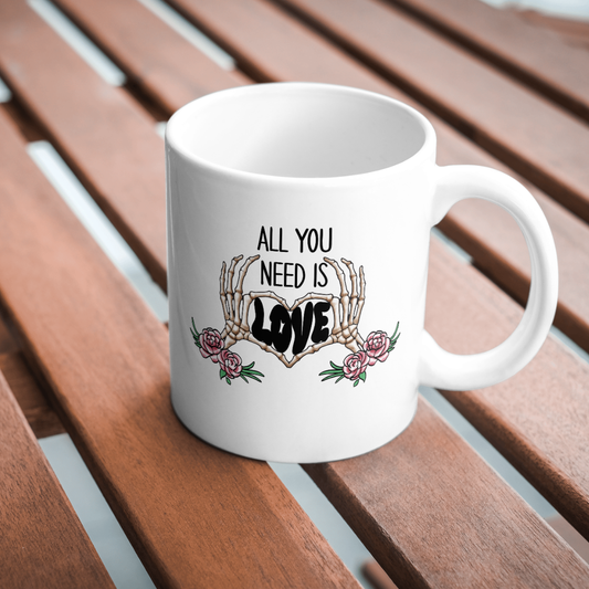 11 oz All You Need I Love Mug