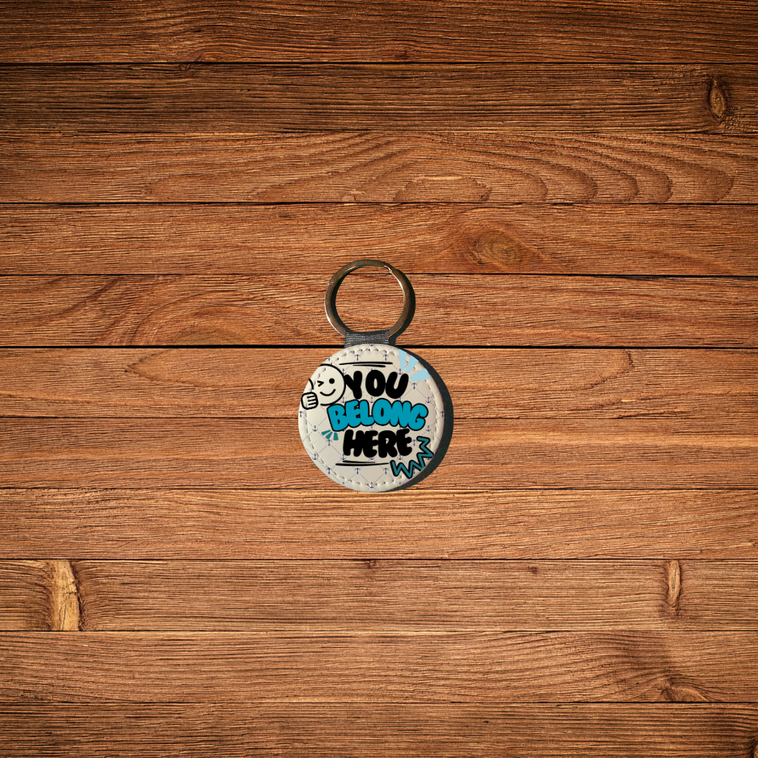 You Belong Here Keychain (Blue)